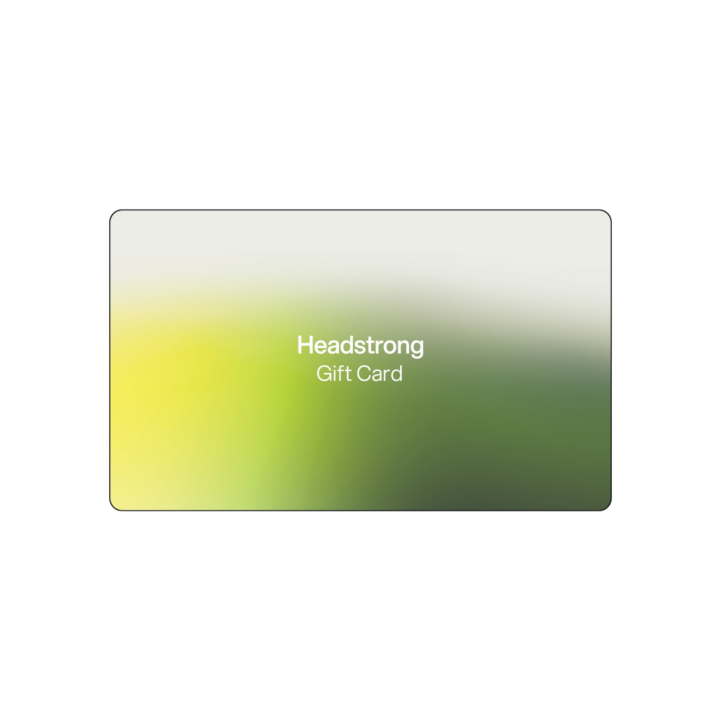 Headstrong Gift Card